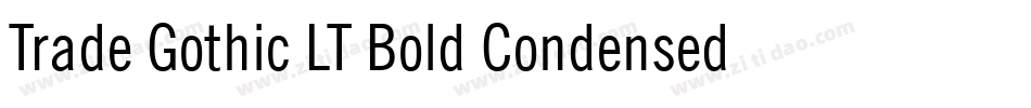 Trade Gothic LT Bold Condensed No. 20字体转换